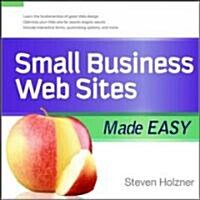Small Business Web Sites Made Easy (Paperback)