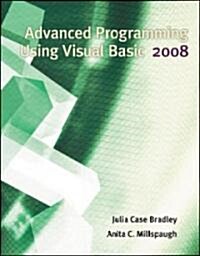 Advanced Programming Using Visual Basic 2008 (Paperback, 4)