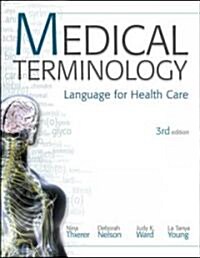 MP Medical Terminology: Language for Health Care W/Student CD-ROMs and Audio CDs (Hardcover, 3, Revised)