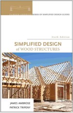 Simplified Design of Wood Structures (Hardcover, 6, Updated)