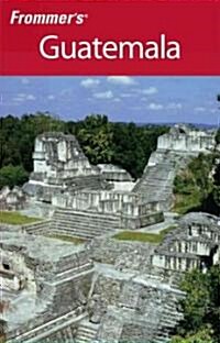 Frommers Guatemala (Paperback, 2 Rev ed)