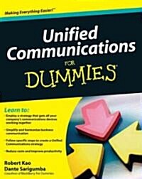 Unified Communications for Dummies (Paperback)