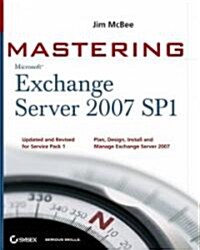 Mastering Microsoft Exchange Server 2007 SP1 (Paperback, 2nd)
