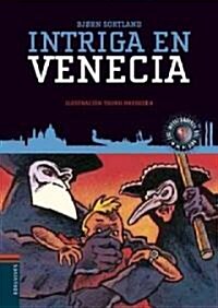 Intriga en Venecia/ Mystery in Venice (Hardcover, 2nd)