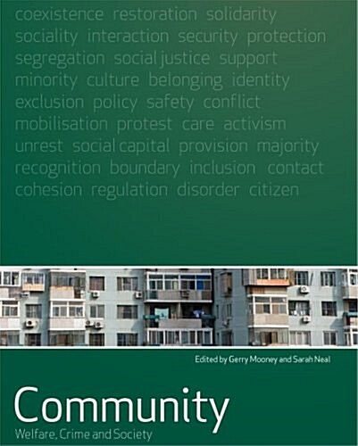 Community: Welfare, Crime and Society (Hardcover)