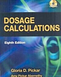 Dosage Calculations (Paperback, 8th, PCK)