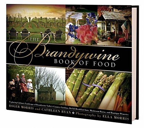 The Brandywine Book of Food (Hardcover)