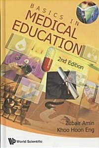 Basics in Medical Education (2nd Edition) (Hardcover, 2)