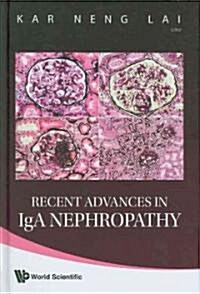 Recent Advances in IGA Nephropathy (Hardcover)