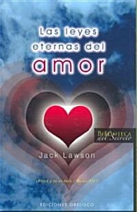 Las Leyes Eternas del Amor (Paperback)