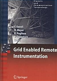 Grid Enabled Remote Instrumentation (Hardcover)