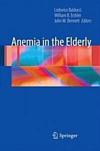 Anemia in the Elderly (Paperback, 2007)
