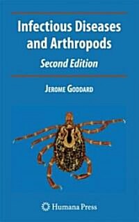 Infectious Diseases and Arthropods (Hardcover, 2, 2008)