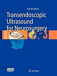 Transendoscopic Ultrasound for Neurosurgery (Paperback)