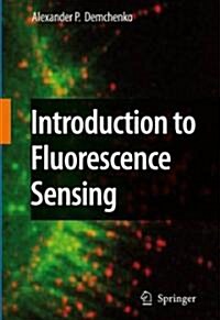 Introduction to Fluorescence Sensing (Hardcover, 1st)
