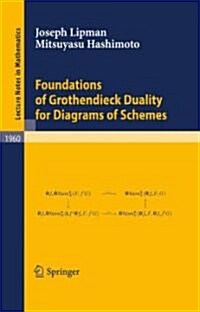 Foundations of Grothendieck Duality for Diagrams of Schemes (Paperback)