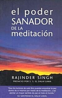 El poder sanador de la meditaci? (Paperback)