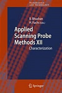 Applied Scanning Probe Methods XII: Characterization (Hardcover)