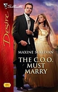 The C.O.O. Must Marry (Paperback)