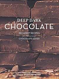 [중고] Deep Dark Chocolate (Paperback, Original)