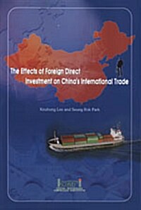 The Effects of Foreign Direct Investment on Chinas International Trade