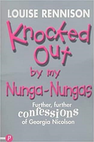 [중고] Knocked Out by My Nunga-Nungas: Further, Further Confessions of Georgia Nicolson (Paperback)