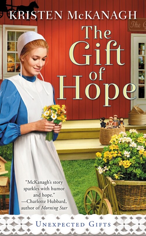 The Gift of Hope (Mass Market Paperback)