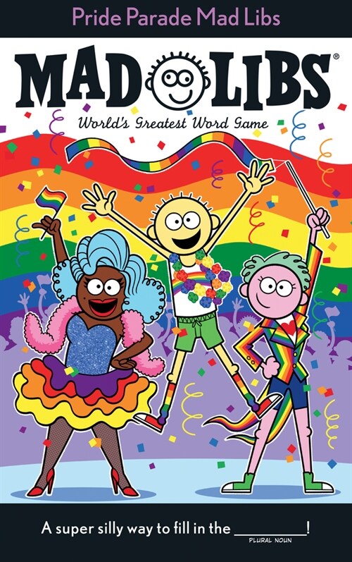 Pride Parade Mad Libs: Worlds Greatest Word Game (Paperback)