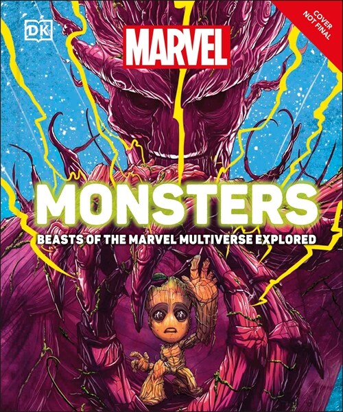 Marvel Monsters: Creatures of the Marvel Universe Explored (Hardcover)