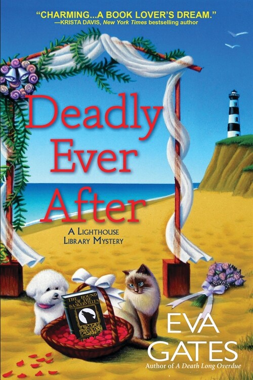 Deadly Ever After: A Lighthouse Library Mystery (Hardcover)