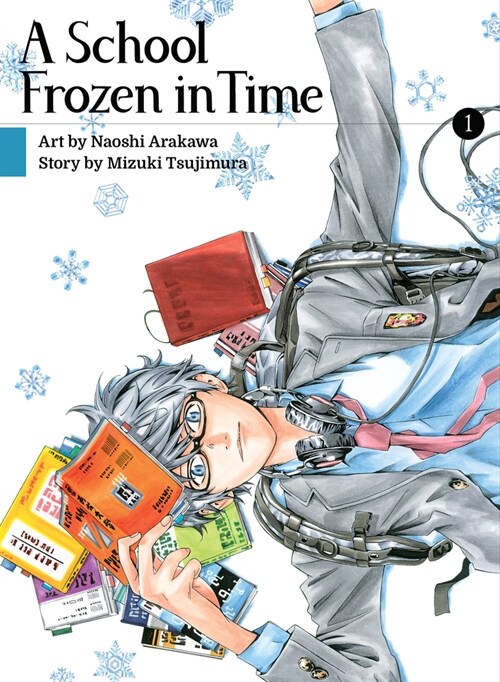 A School Frozen in Time 1 (Paperback)