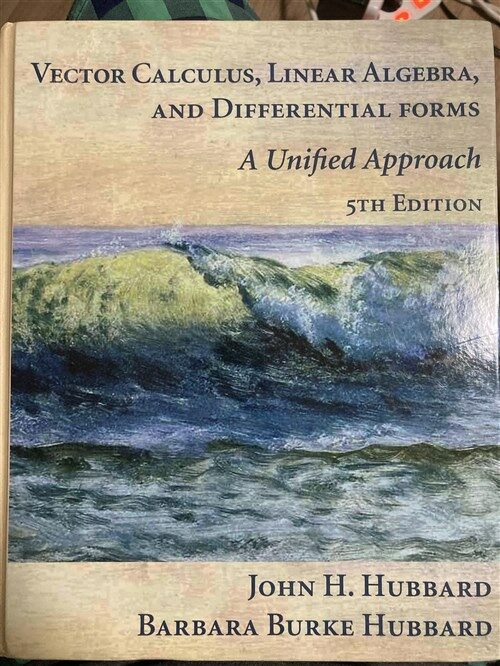 알라딘: [중고] Vector Calculus, Linear Algebra, and Differential Forms : A Unified  Approach (Paperback, New ed)