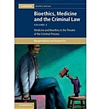 Bioethics, Medicine and the Criminal Law 3 Volume Set (Paperback)