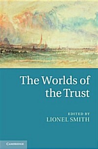 The Worlds of the Trust (Hardcover)