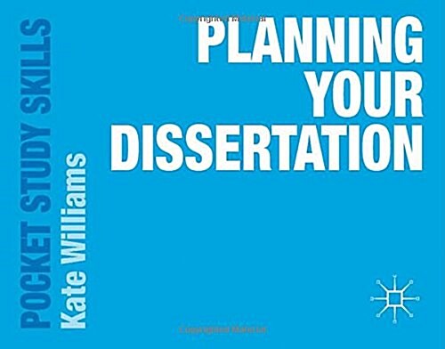 Planning Your Dissertation (Paperback)
