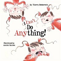 I Cant Do Anything (Paperback)