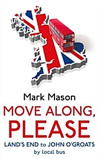 Move Along, Please (Paperback)