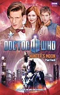 Doctor Who: Hunters Moon (Paperback)
