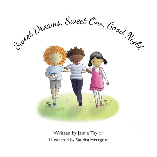 Sweet Dreams, Sweet One, Good Night (Paperback)