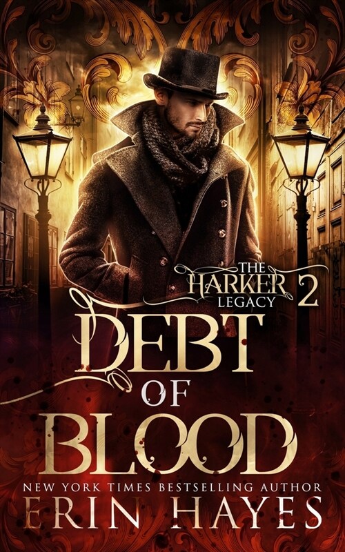 Debt of Blood: A Vampire Hunter Steampunk Paranormal Romance (Paperback)