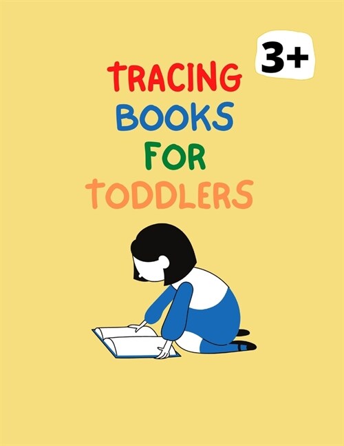 Tracing Books For Toddlers: Home school Preschool Learning Activities.Letter Tracing Book, Practice For Kids 3+ (Paperback)