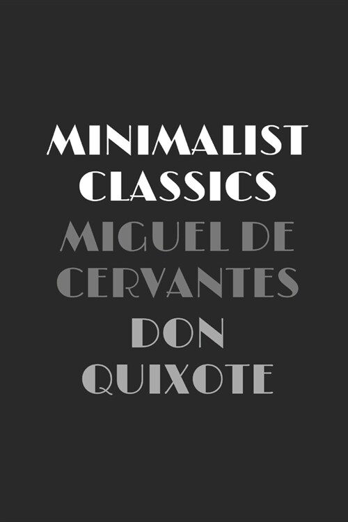 Don Quixote (Minimalist Classics) (Paperback)