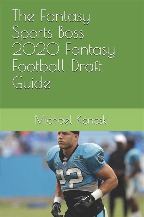 The Fantasy Sports Boss 2020 Fantasy Football Draft Guide (Paperback)