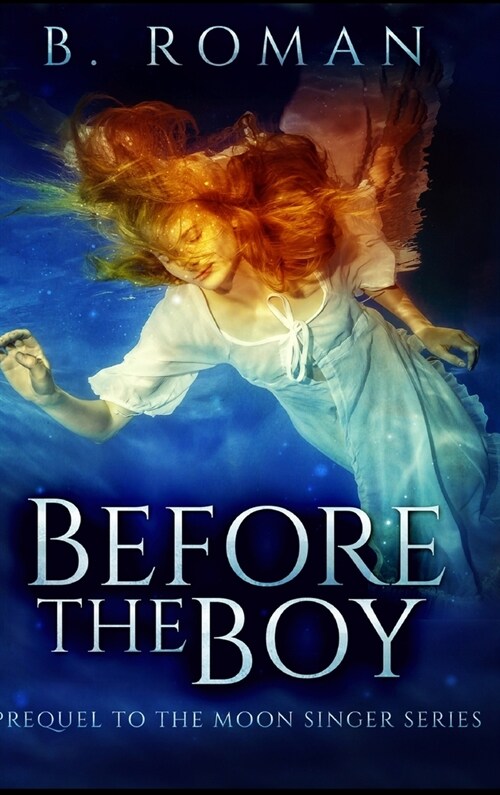 Before The Boy (Hardcover)