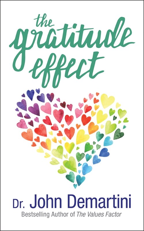 The Gratitude Effect (Paperback)