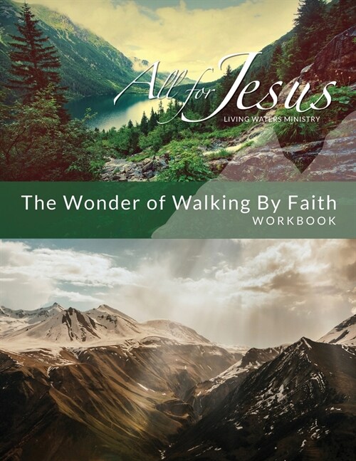 Wonder of Walking by Faith - Workbook (& Leader Guide) (Paperback)