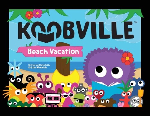 Beach Vacation (Koobville) (Paperback)