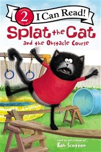 I Can Read 2 : Splat the Cat and the Obstacle Course (Paperback)
