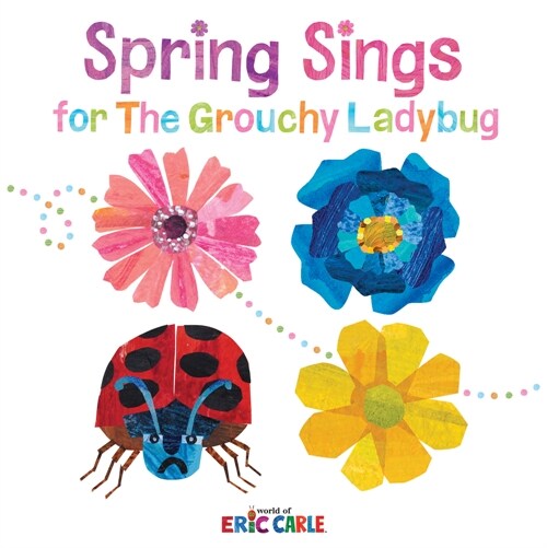 Spring Sings for the Grouchy Ladybug (Hardcover)