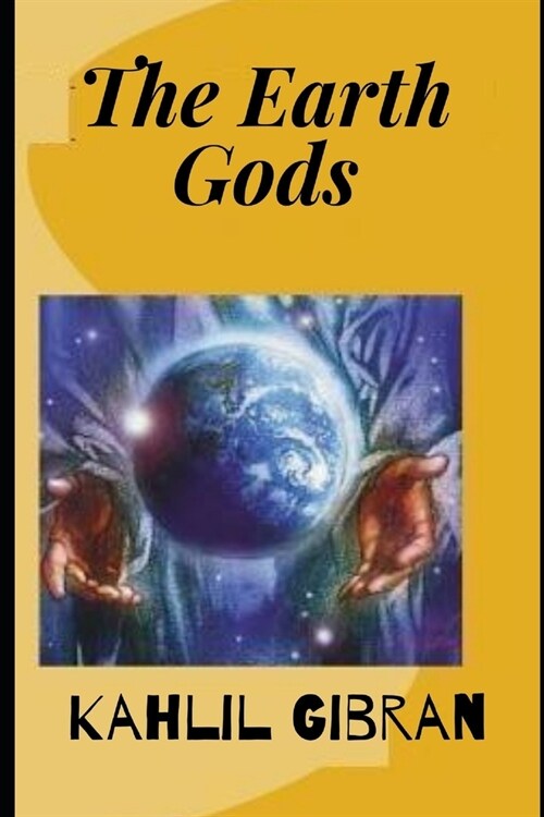 The Earth Gods (Paperback)